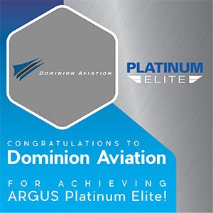 ARGUS International Honors Dominion Aviation as Platinum Elite Operator